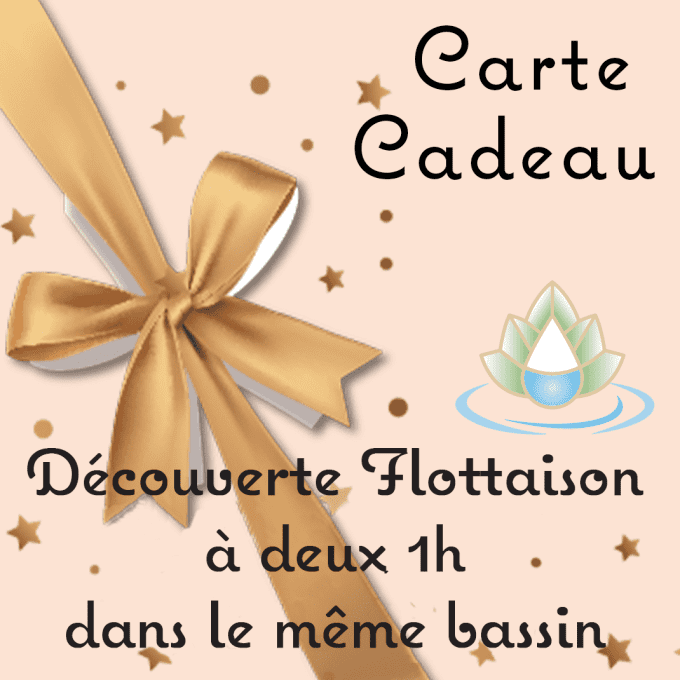 Carte cadeau pour une séance Découverte de flottaison à deux 1h même bassin