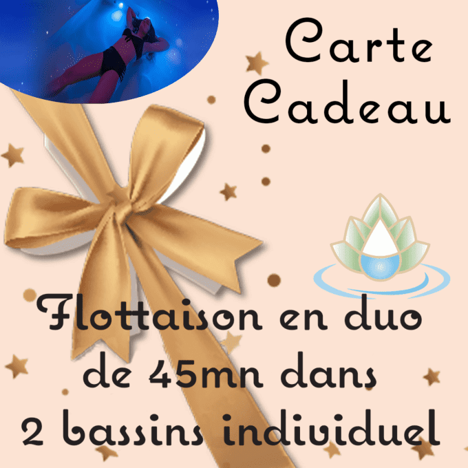 Carte cadeau Flottaison 45mn en Duo 2 bassins