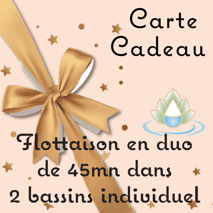 Carte cadeau pour une séance de flottaison 45mn en Duo 2 bassins