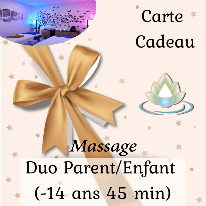 Massage duo Parent Enfant 45Mn (-14ans)