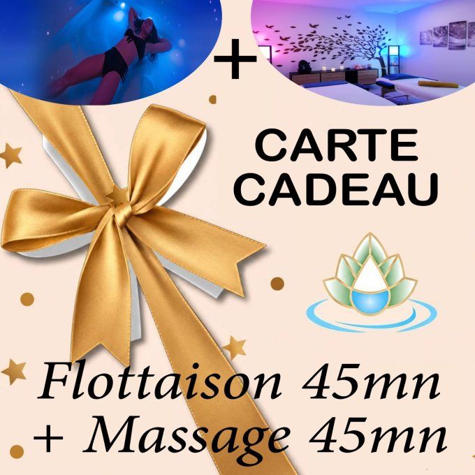 Carte cadeau Flottaison 45mn + Massage 45mn