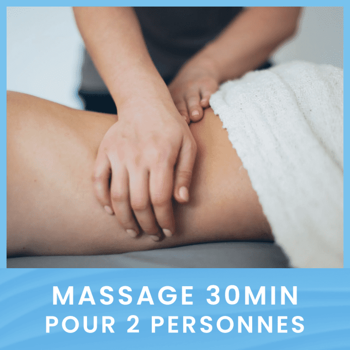 Massage au choix de 30min pour 2 personnes