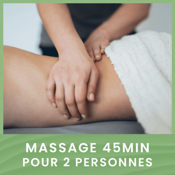 Massage duo de 45min pour 2 personnes